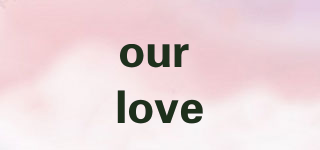 our love品牌logo